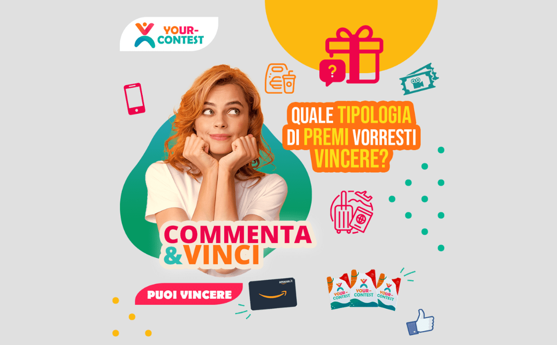 COMMENTA E VINCI #premioideale Your-Contest