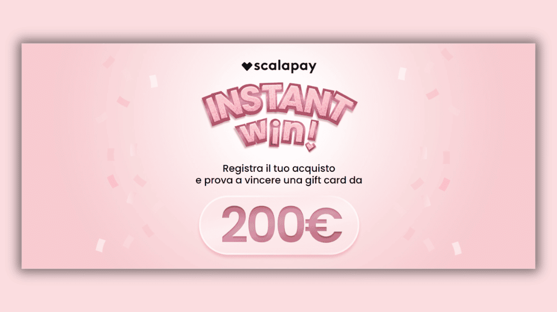 CONCORSO SCALAPAY INSTANT WIN